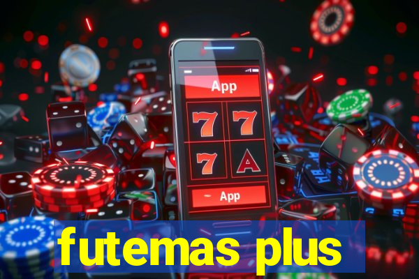 futemas plus